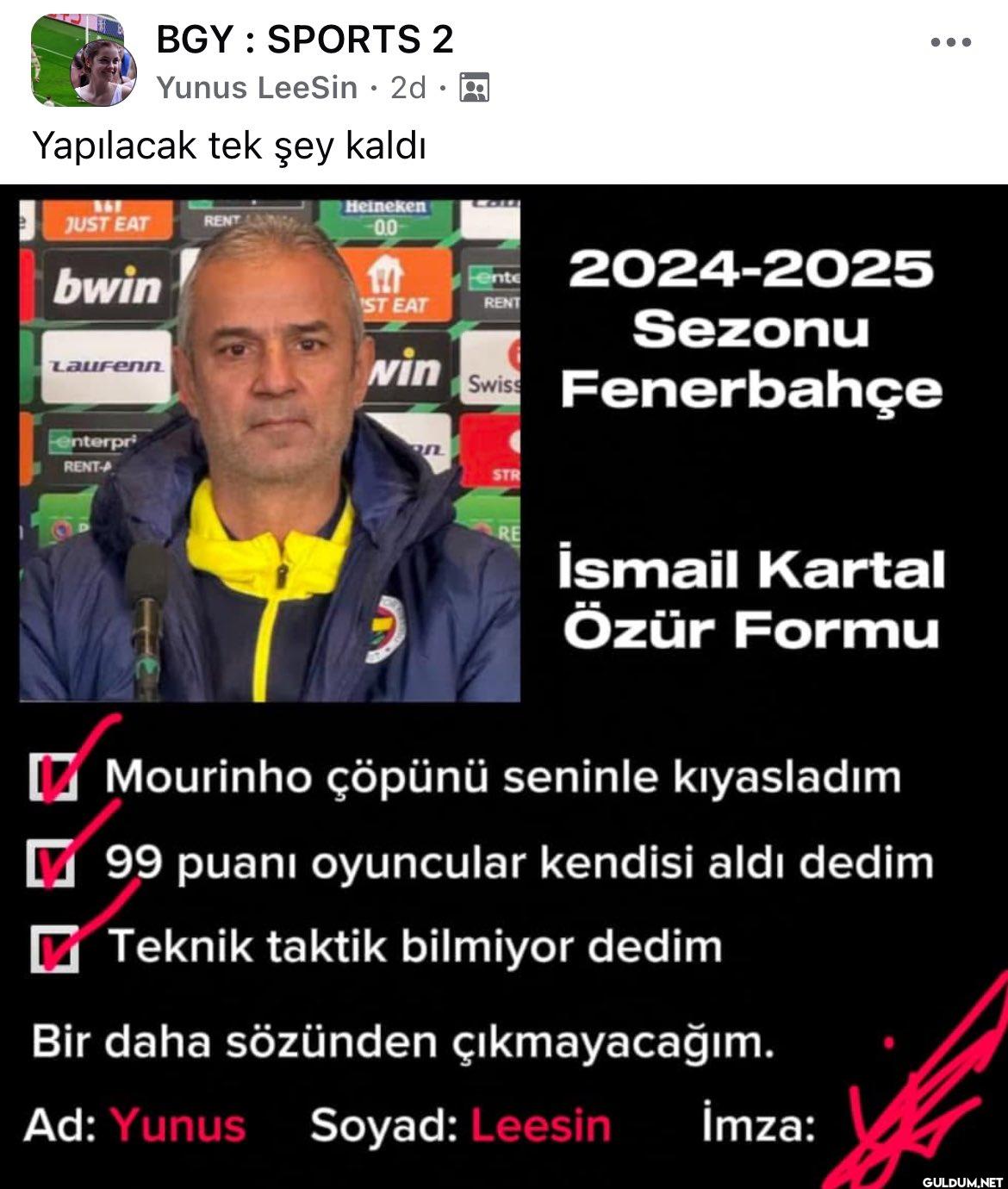 İsmail Kartal özür formu  ...