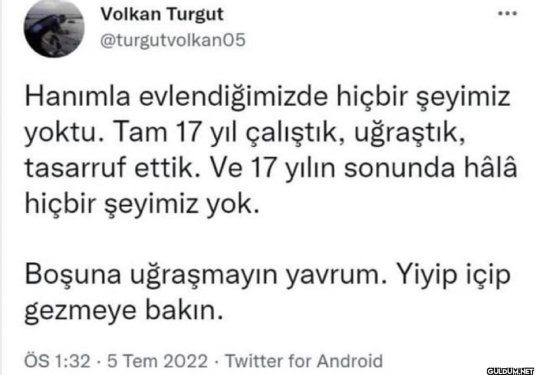 Hanımla evlendiğimizde...