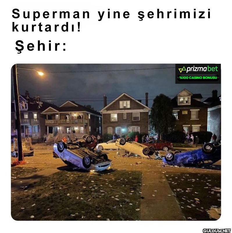 Superman yine şehrimizi...