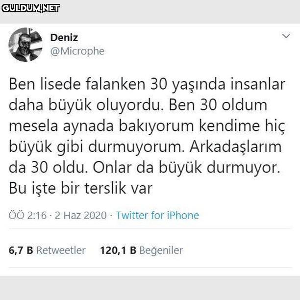 Deniz @Microphe Ben lisede...
