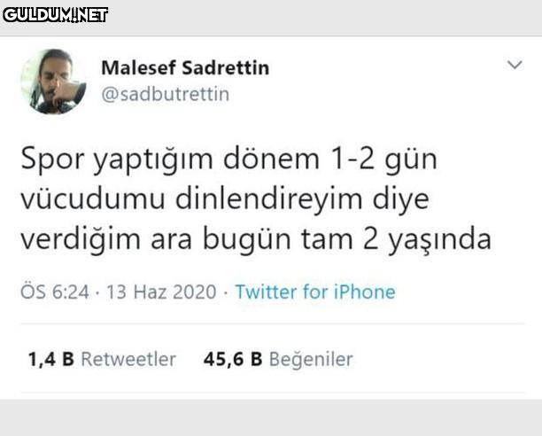 Malesef Sadrettin...