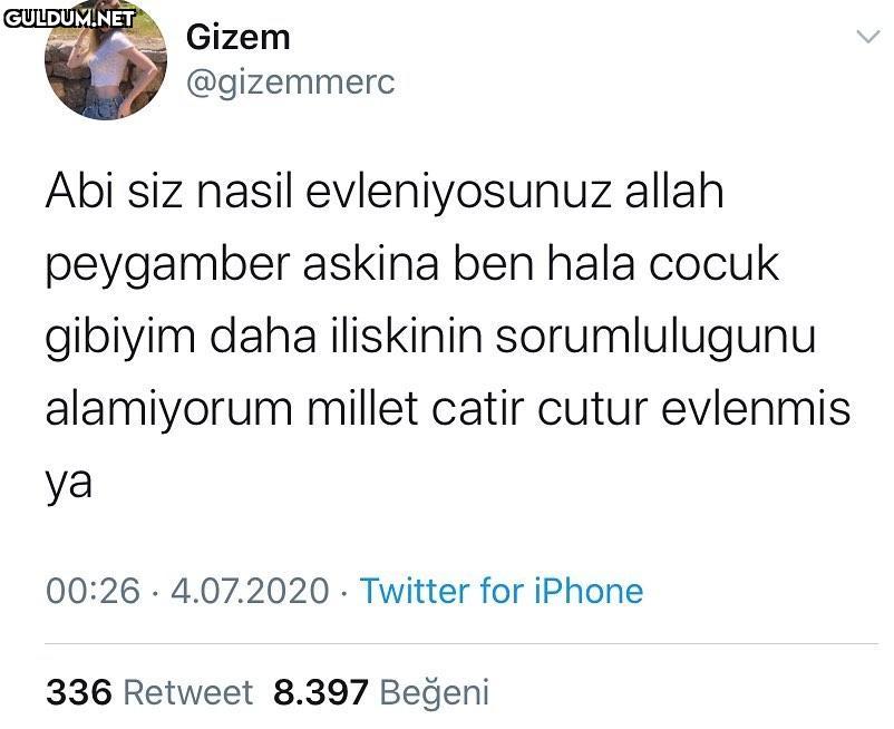 Gizem @gizemmerc Abi siz...