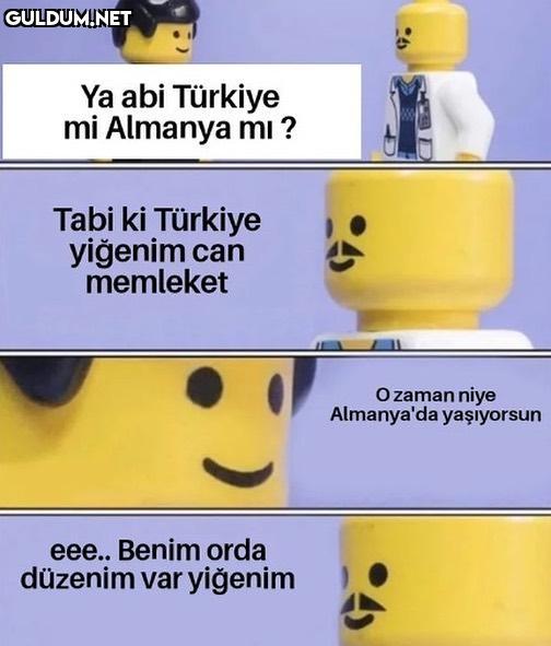 Ya abi Türkiye mi Almanya...