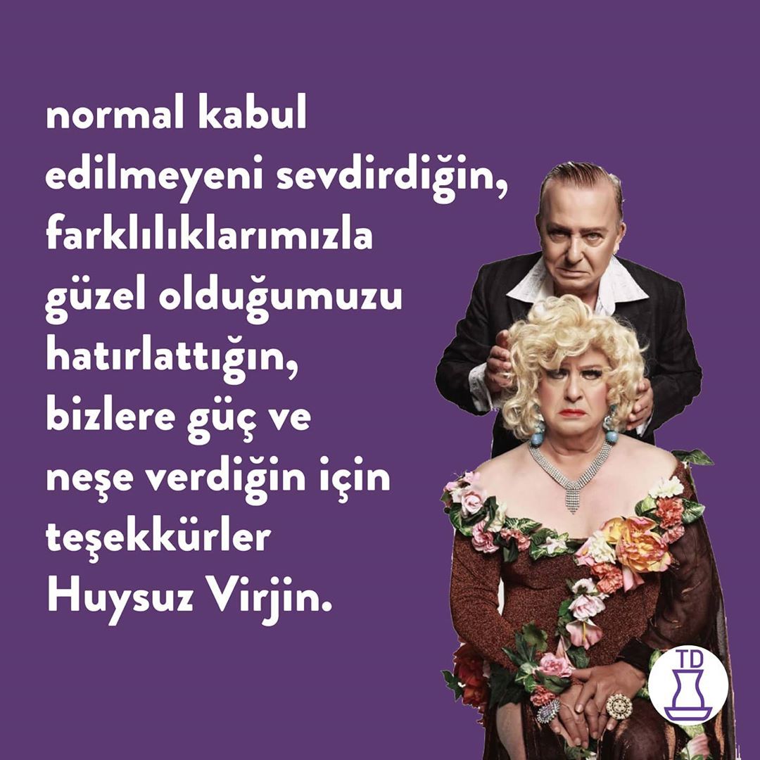 Teşekkürler Huysuz Virjin...