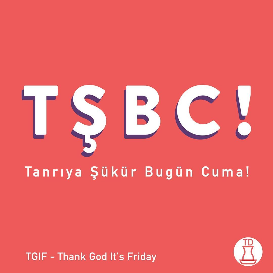 Artık bunu Türkçe olarak...