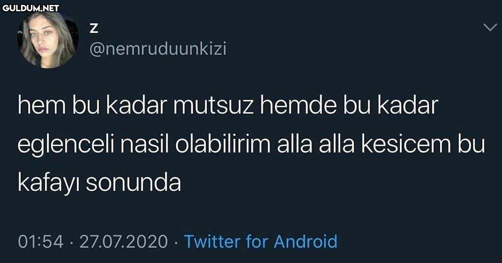 @nemruduunkizi hem bu...