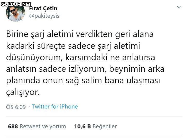 Fırat Çetin @pakiteysis...