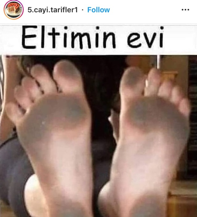Eltimin evi: tozlu ayak...