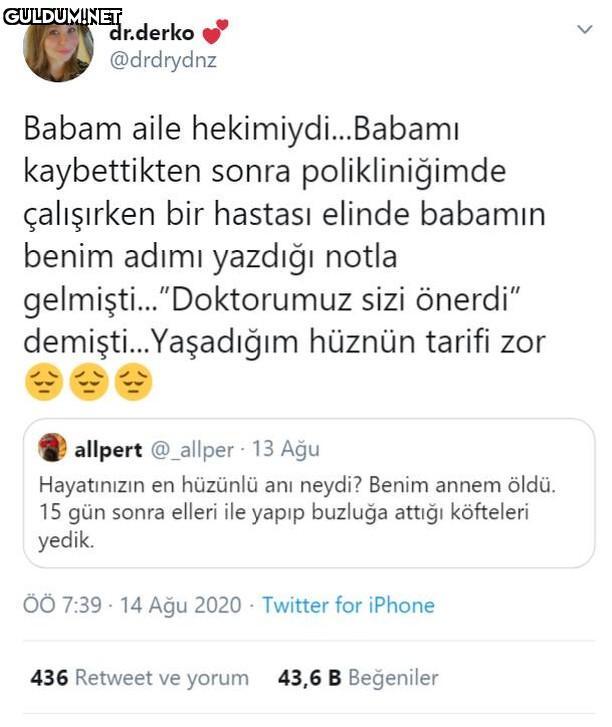 dr.derko @drdrydnz Babam...