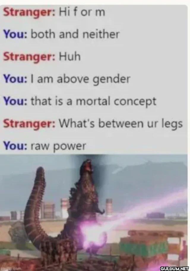 Stranger Hi f or m You...