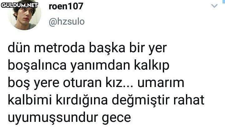 roen107 @hzsulo dün...