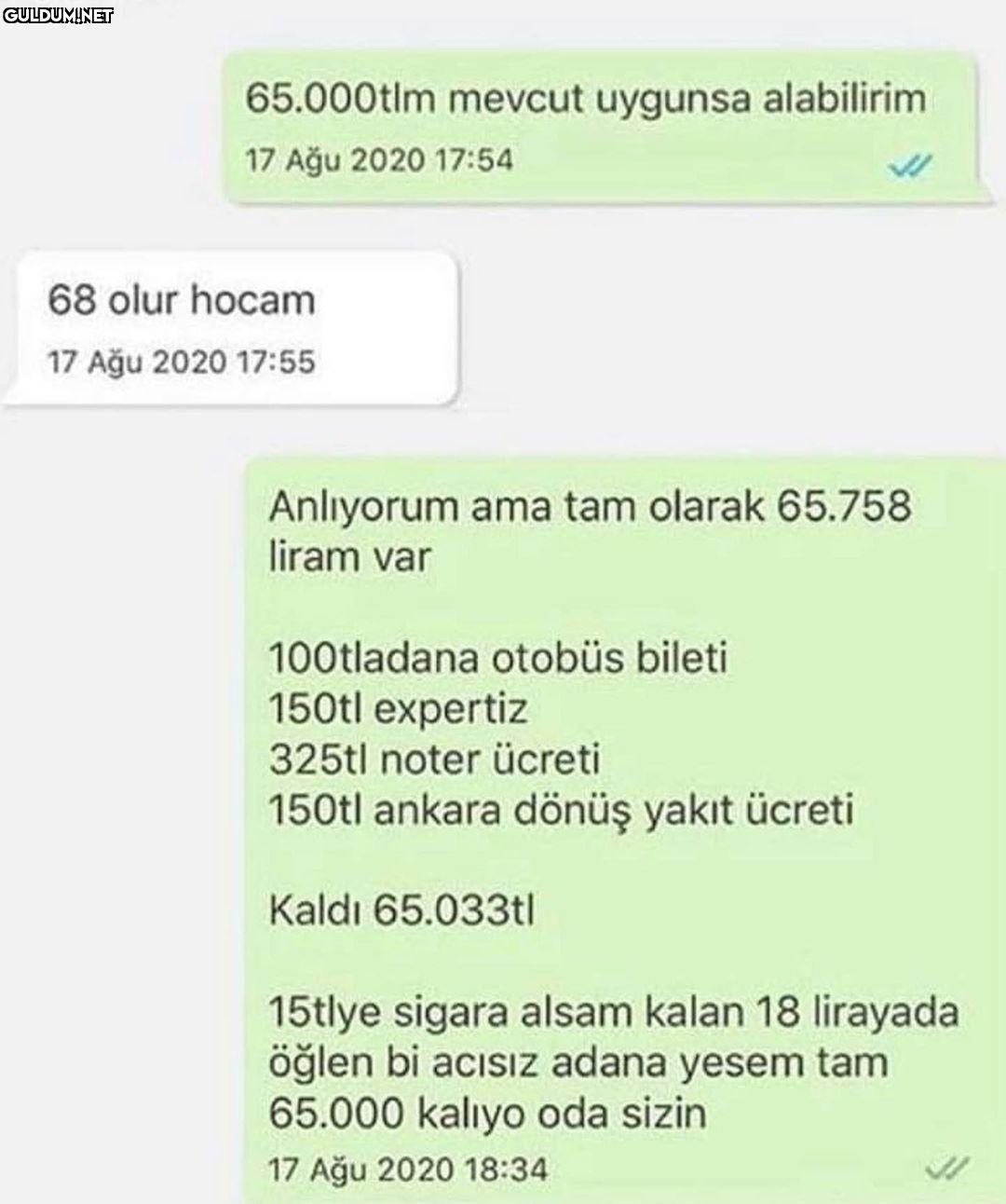 Benim bile arabamı veresim...