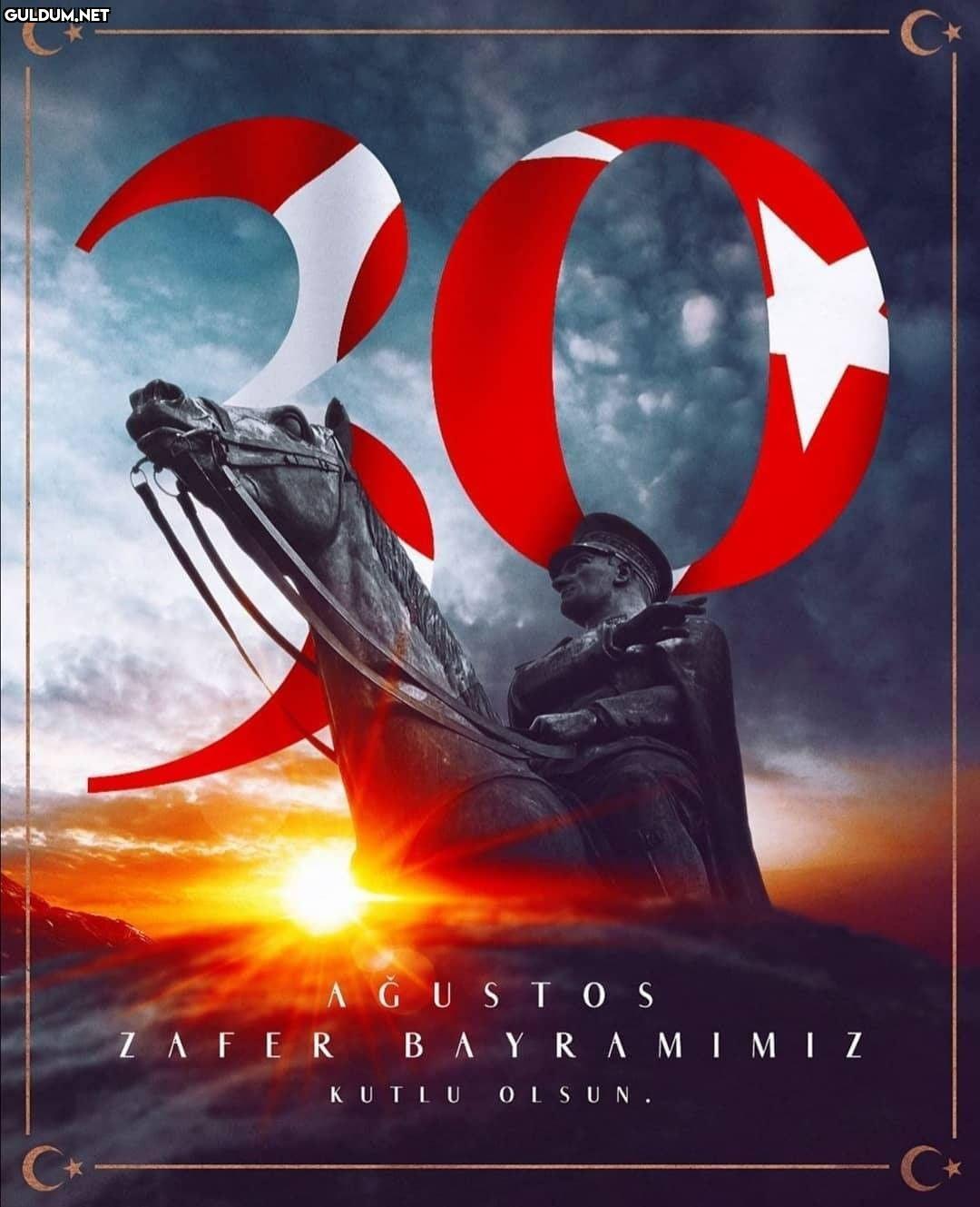 30 Ağustos Zafer...