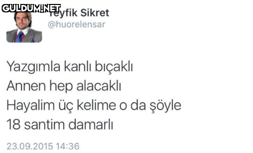 Teyfik Sikret @huorelensar...