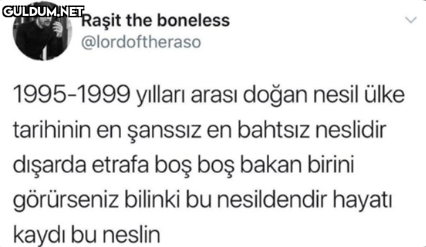 Raşit the boneless...