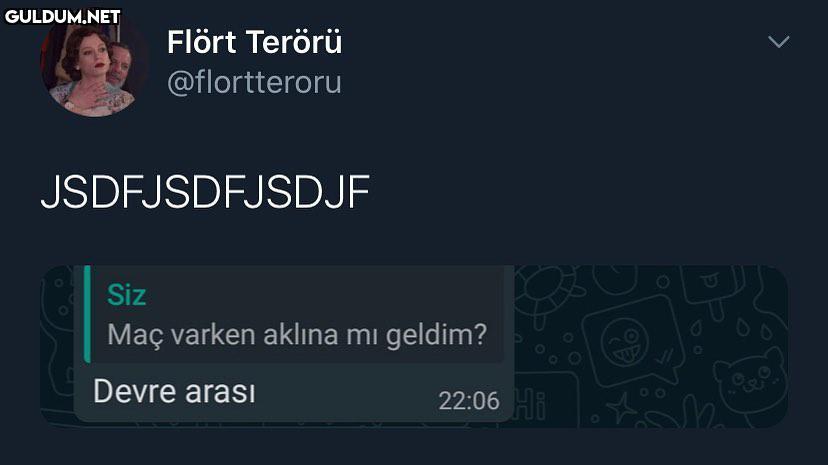 Flört Terörü @flortteroru...