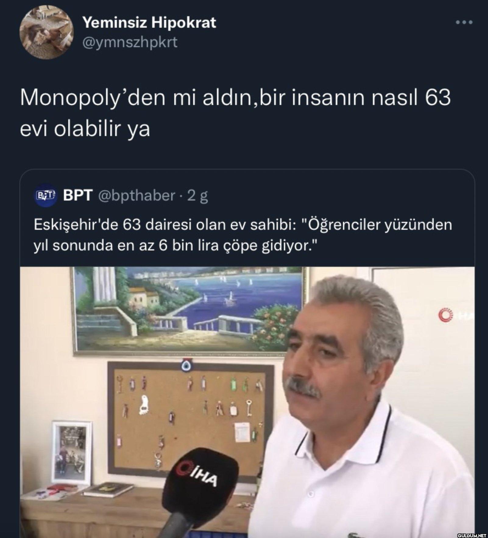Monopoly'den mi aldın, bir...
