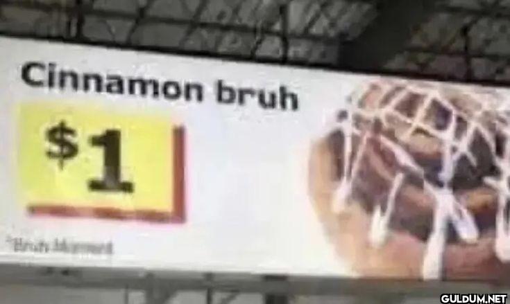 ND Cinnamon bruh $1