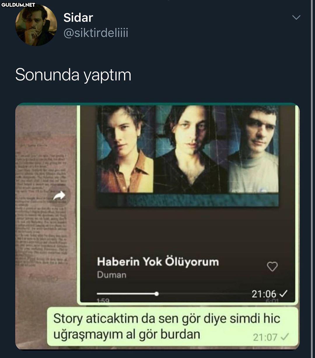 çok riskli bi eylem Sidar...