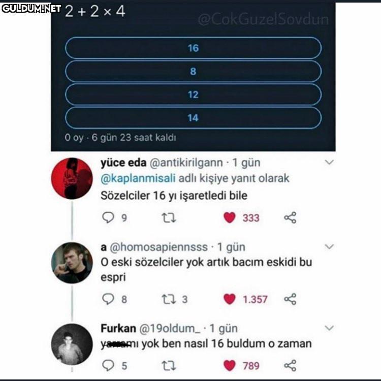 hic etik degil 2 + 2 x 4...