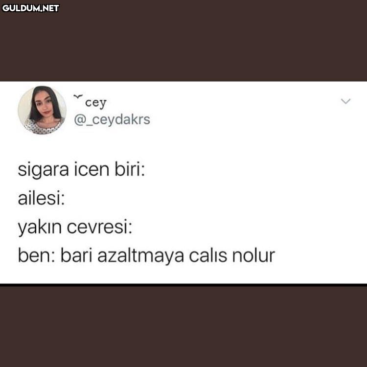 cey @_ceydakrs sigara icen...