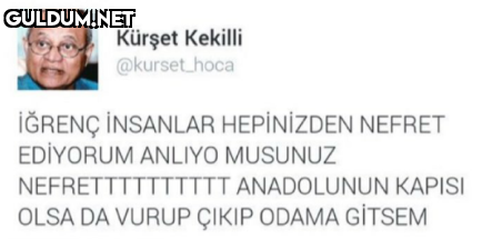 Kürşet Kekilli...