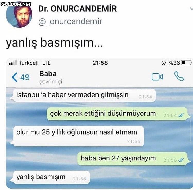 öyle olmusturrr Dr....
