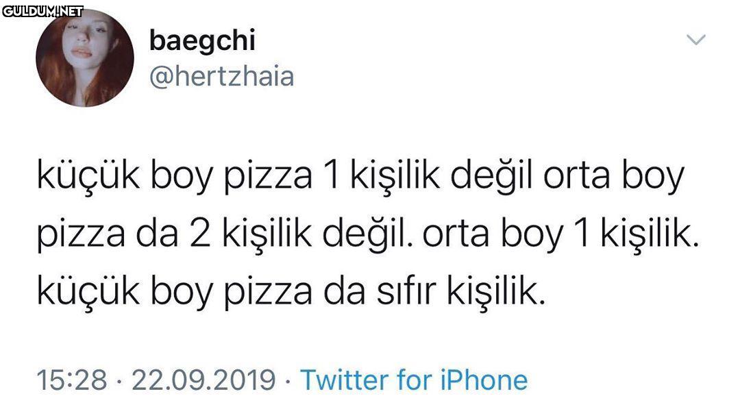 pizzalar mı küçüldü miğdem...