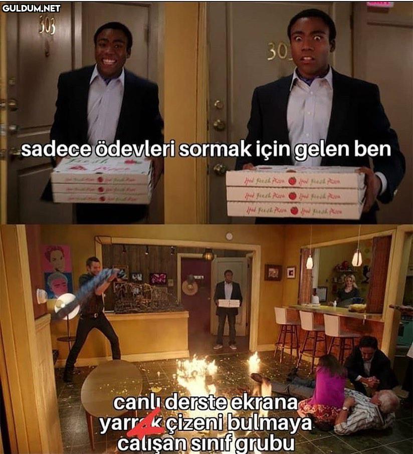 30 sadece ödevleri sormak...