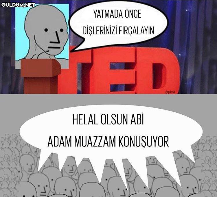 YATMADA ÖNCE DİŞLERİNİZİ...