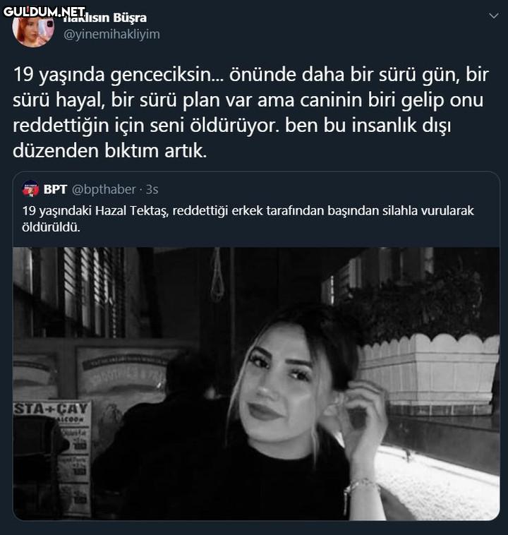 haklısın Büşra...
