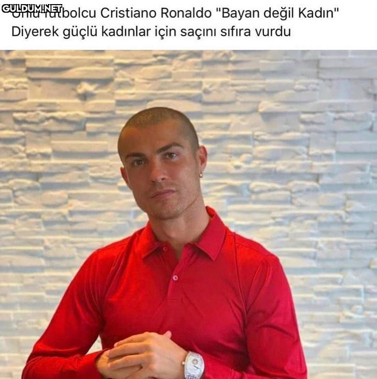 İşte bu yüzden Ronaldo...