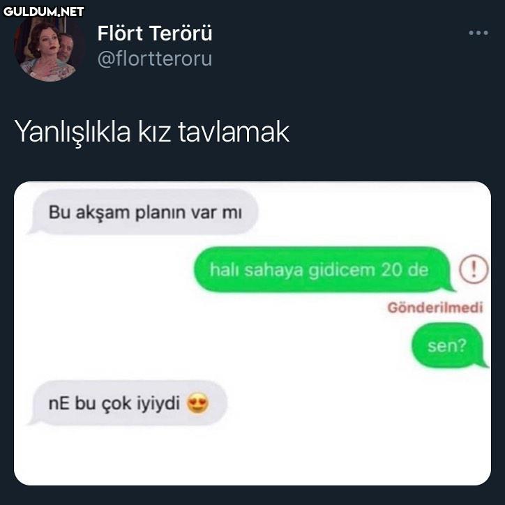 bize denk gelmez ki Flört...
