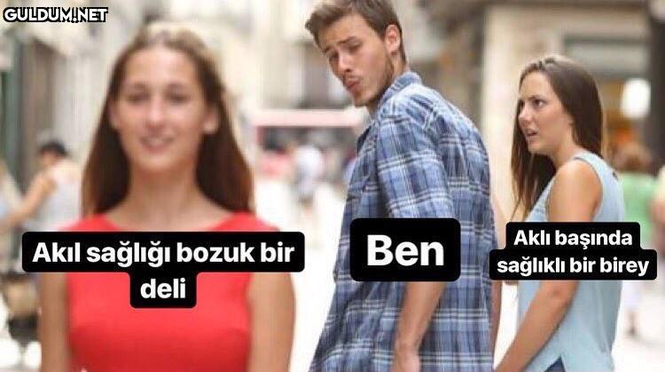 Akıl sağlığı bozuk bir Ben...