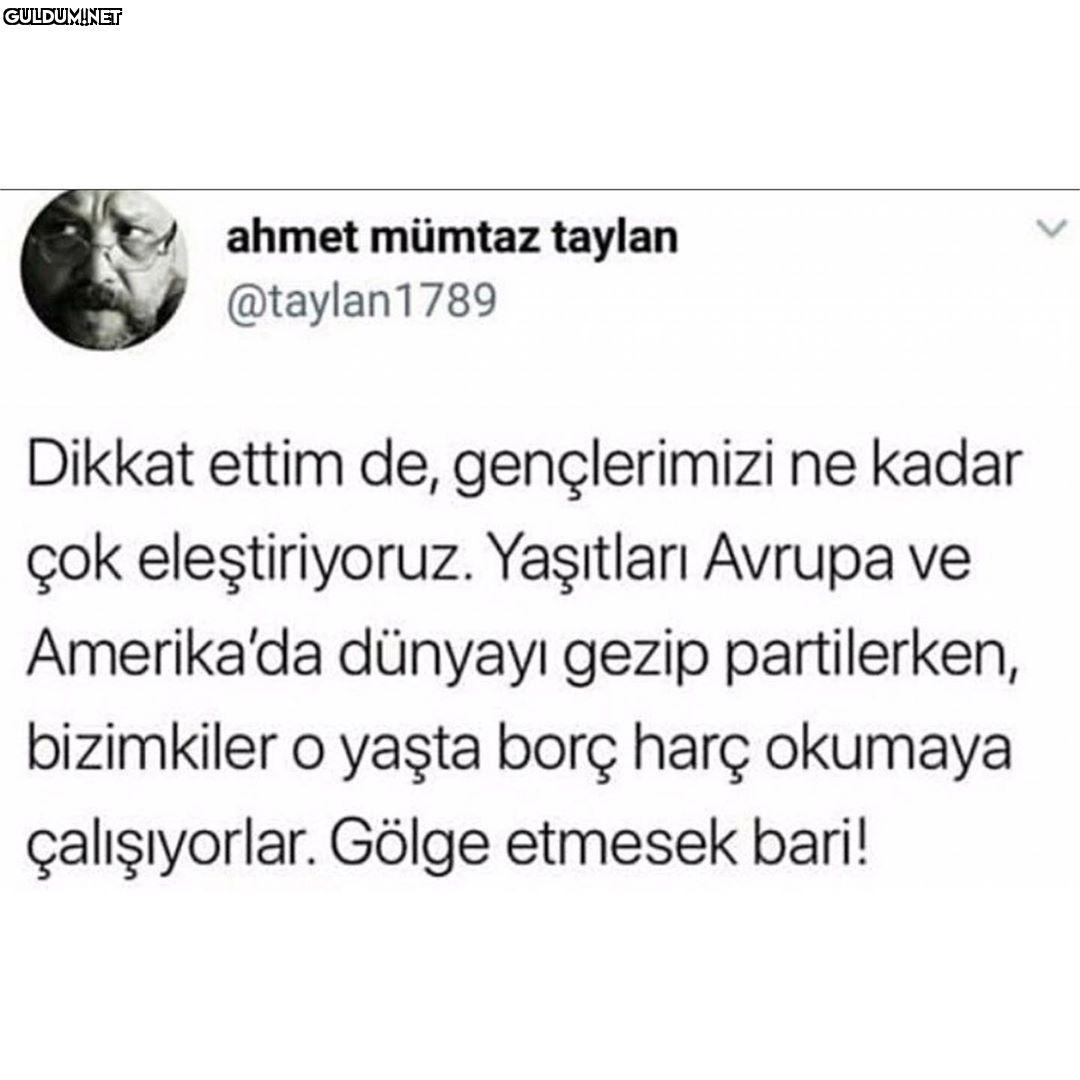 ahmet mümtaz taylan...