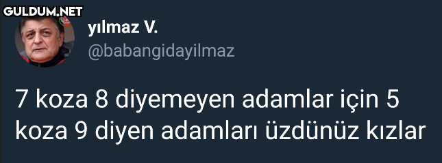 yılmaz V. @babangidayilmaz...
