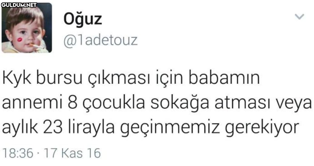 Oğuz @ladetouz Kyk bursu...