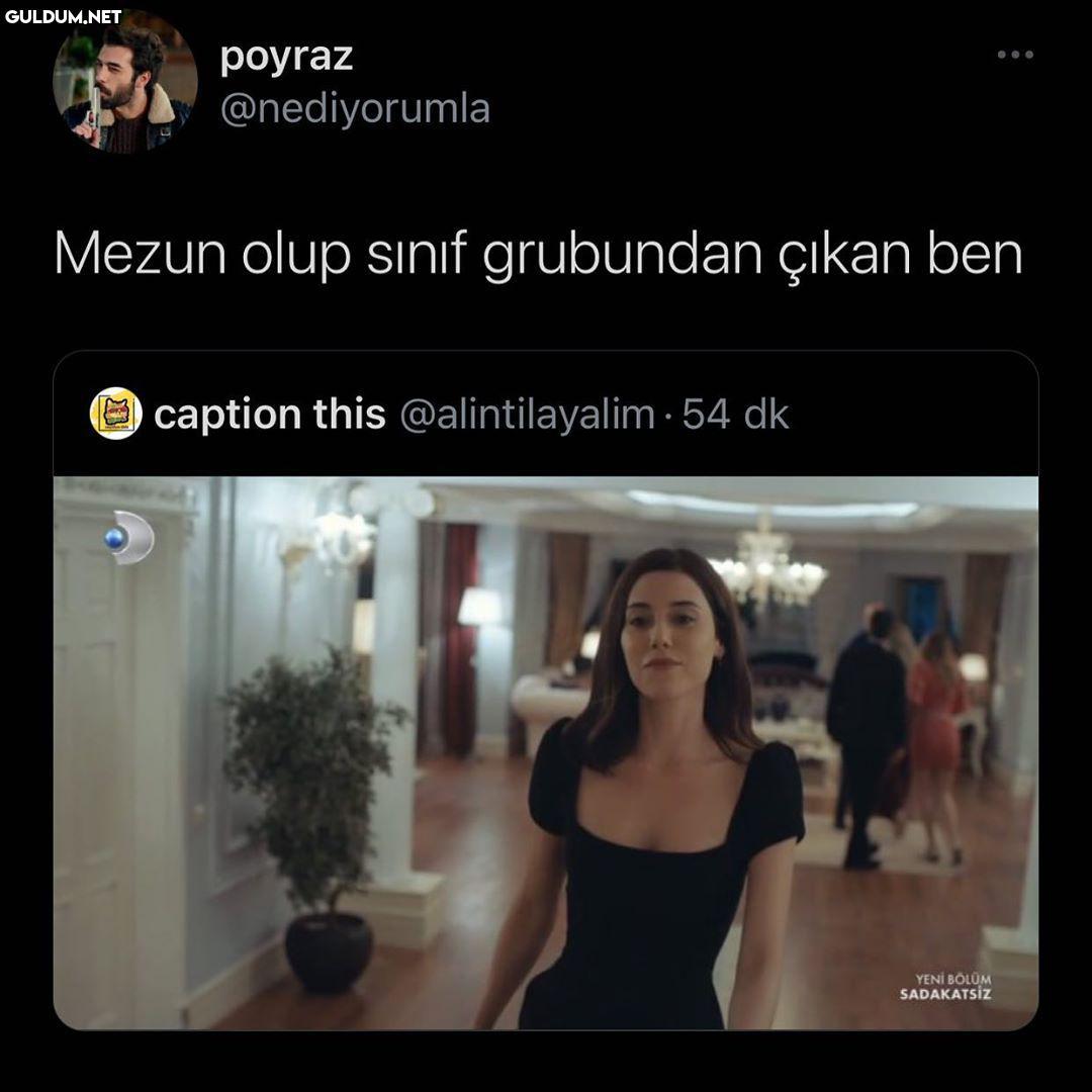 poyraz @nediyorumla Mezun...