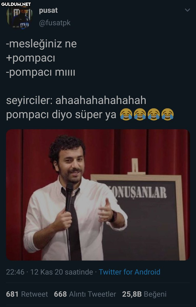 Bu adamın olayı bu   pusat...