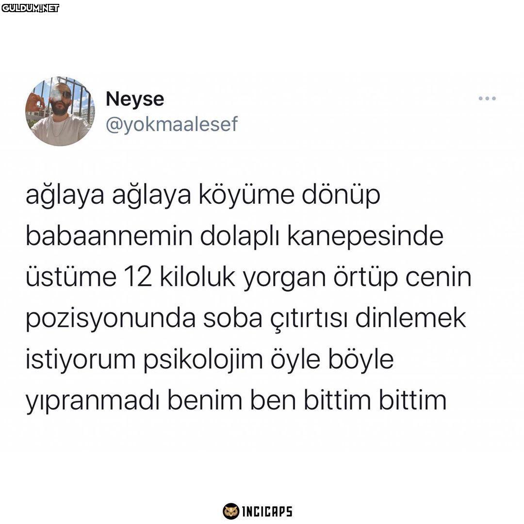 Neyse @yokmaalesef ağlaya...