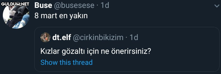Buse @busesese · 1d 8 mart...