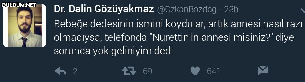 Dr. Dalin Gözüyakmaz...
