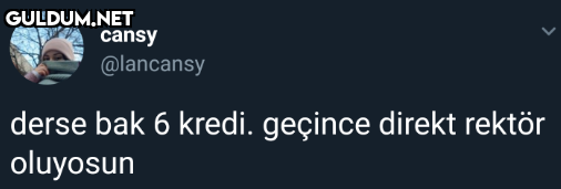 cansy @lancansy derse bak...