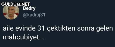 Bedry @kadraj31 aile...
