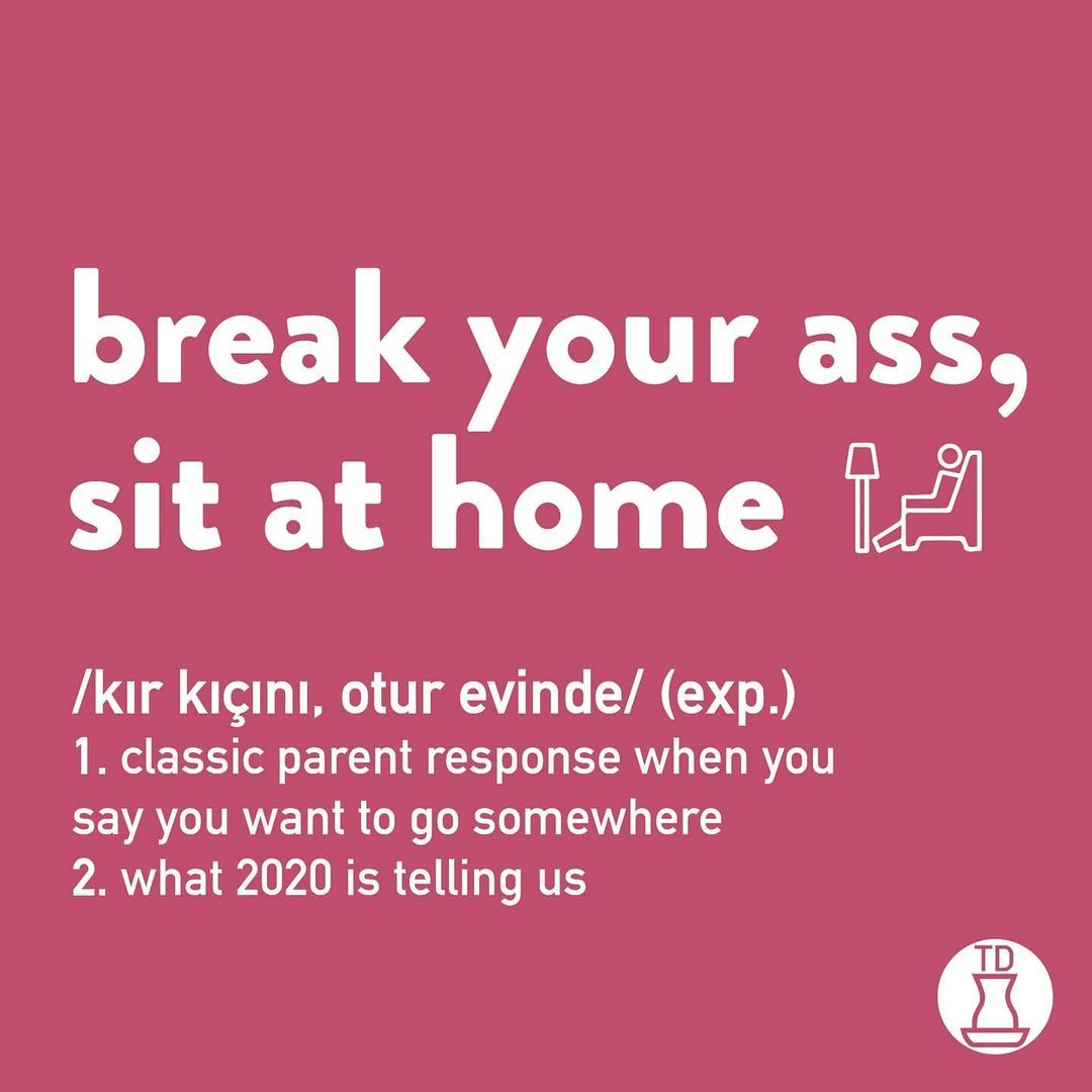 The motto of 2020: break...