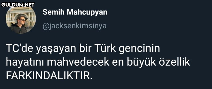 Semih Mahcupyan...