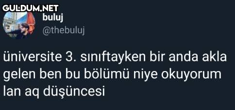 buluj @thebuluj üniversite...