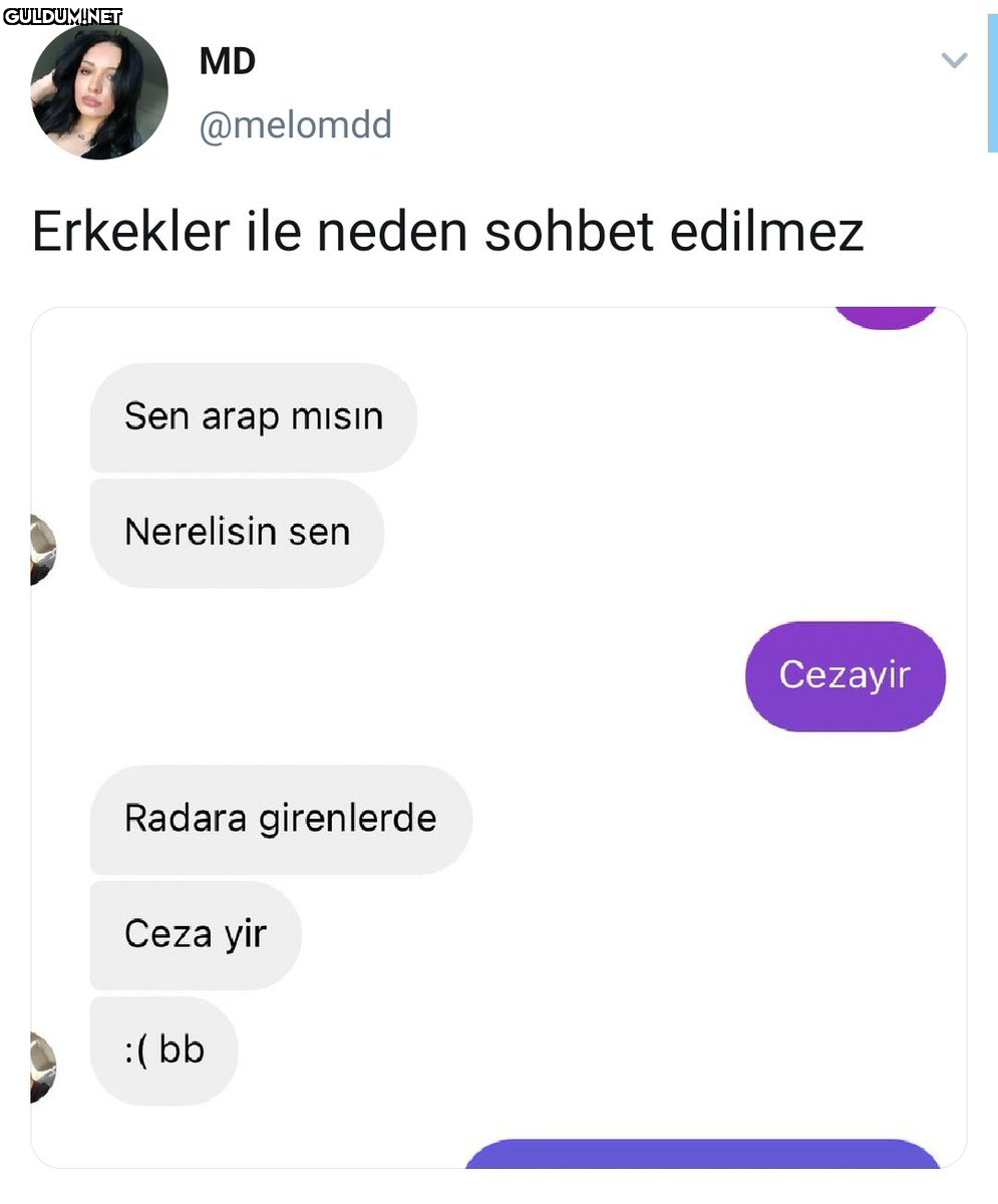 Bir erkeğin mizah seviyesi...