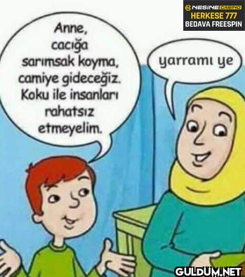 Anne, cacığa sarımsak...