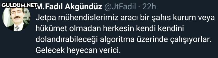 M.Fadıl Akgündüz @JtFadil...